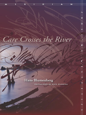 cover image of Care Crosses the River